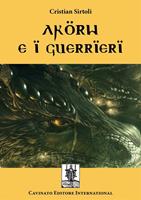   Akorw e i guerrieri