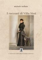   I racconti di Villa Sissi