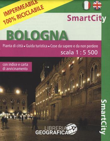 Bologna 1:12.000. Ediz. bilingue  - Libro Libreria Geografica 2017, SmartCity | Libraccio.it