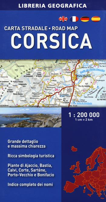 Corsica 1:200.000  - Libro Libreria Geografica 2017, Carte stradali d'Europa | Libraccio.it