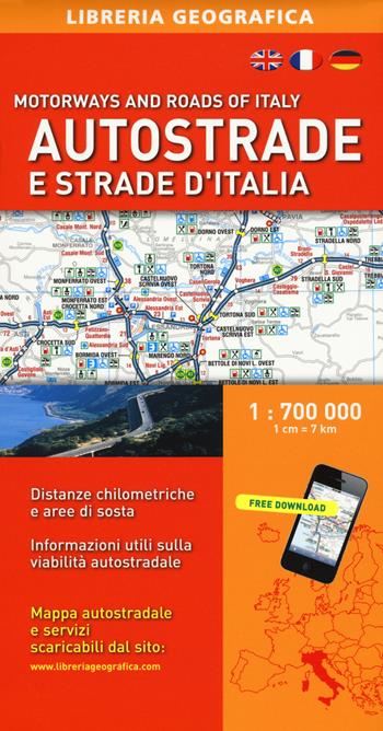 Autostrade e strade d'Italia 1:700.000  - Libro Libreria Geografica 2020 | Libraccio.it