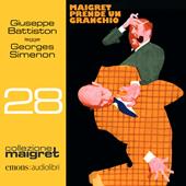 Maigret prende un granchio letto da Giuseppe Battiston. Audiolibro. CD Audio formato MP3