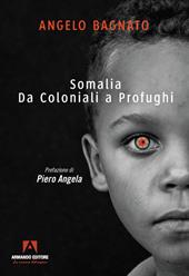 Somalia. Da coloniali a profughi