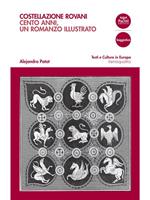   Costellazione Rovani. Cento anni, un romanzo illustrato