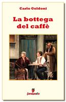   La bottega del caff&egrave;