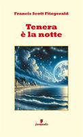   Tenera è la notte