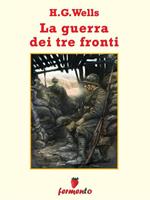  La guerra su tre fronti