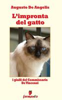   L'impronta del gatto. I gialli del commissario De Vincenzi