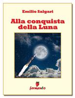   Alla conquista della luna