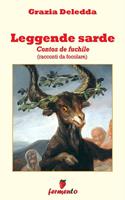   Leggende sarde. Contos de fuchile (racconti da focolare)