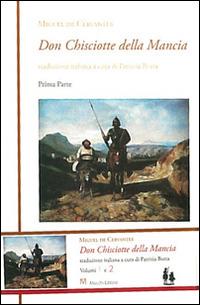 Don Chisciotte della Mancia - Miguel de Cervantes - Libro Mucchi Editore 2015 | Libraccio.it