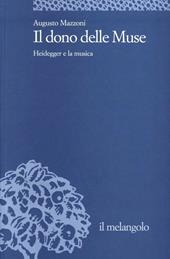 Il dono delle muse. Heidegger e la musica