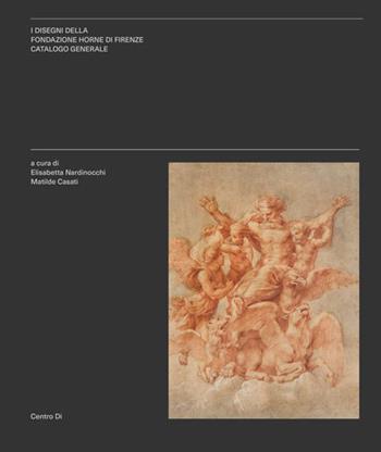 I disegni della Fondazione Horne di Firenze. Catalogo generale. Ediz. italiana e inglese  - Libro Centro Di 2023 | Libraccio.it