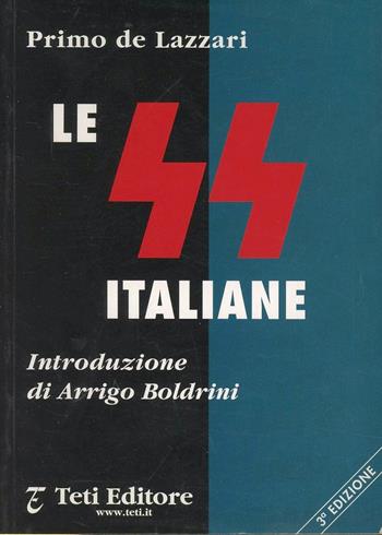 Le SS italiane - Primo De Lazzari - Libro Teti 2002, Dossier storia | Libraccio.it