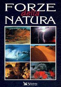 Forze della natura  - Libro Selezione Reader's Digest 1998, Natura | Libraccio.it