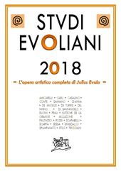 Studi evoliani 2018. L'opera artistica completa di Julius Evola