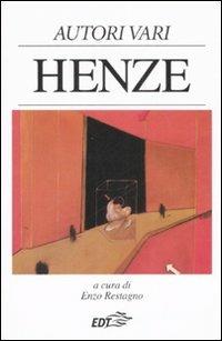 Henze  - Libro EDT 2008, Autori e opere.Musica contemporanea | Libraccio.it