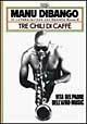 Tre chili di caffè. Vita del padre dell'afro-music - Manu Dibango - Libro EDT 1996, Confini | Libraccio.it