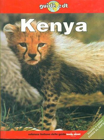 Kenya - Hugh Finlay, Geoff Crowther - Libro EDT 1998, Guide EDT/Lonely Planet | Libraccio.it