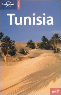 Tunisia - Anthony Ham, Abigail Hole - Libro Lonely Planet Italia 2004, Guide EDT/Lonely Planet | Libraccio.it
