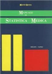 Manuale di statistica medica. Con allegato «Lo statistico in tasca» (regolo)