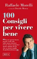 100 consigli per vivere bene
