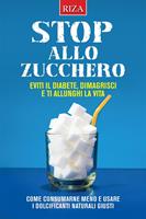   Stop allo zucchero