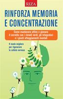   Rinforza memoria e concentrazione