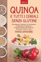   Quinoa e tutti i cereali senza glutine