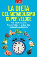   La dieta del metabolismo super veloce