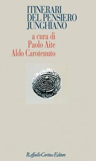 Itinerari del pensiero junghiano  - Libro Raffaello Cortina Editore 1996 | Libraccio.it