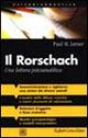 Il Rorschach. Una lettura psicoanalitica