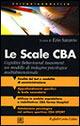 Le scale CBA  - Libro Raffaello Cortina Editore 2002, Psicodiagnostica | Libraccio.it