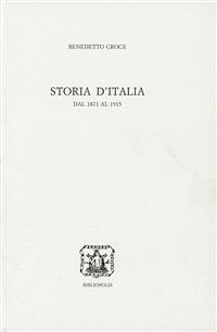 Storia d'Italia. Dal 1871 al 1915 - Benedetto Croce - Libro Bibliopolis 2004, Edizione nazionale delle opere di B. Croce | Libraccio.it