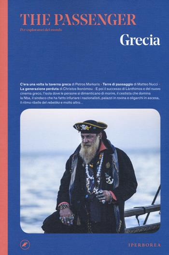 Grecia. The passenger. Per esploratori del mondo  - Libro Iperborea 2019, The Passenger | Libraccio.it