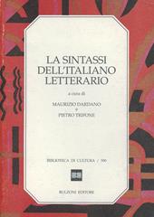 La sintassi dell'italiano letterario