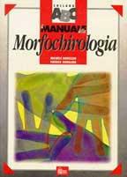 Il manuale della morfochirologia