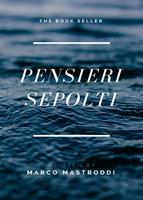   Pensieri sepolti