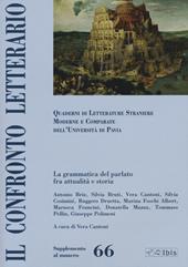 Il confronto letterario. Quaderni di letterature straniere moderne e comparate dell'Università di Pavia. Supplemento. Vol. 66