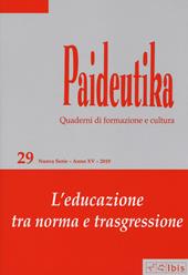 Paideutika. Vol. 29: educazione tra norma e trasgressione, L'.