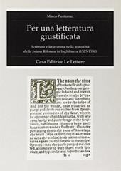Per una letteratura giustificata. Scrittura e letteratura nella testualità della prima riforma in Inghilterra (1525-1550)