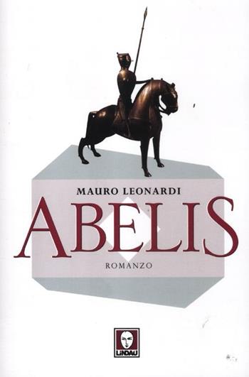 Abelis - Mauro Leonardi - Libro Lindau 2012, L' aquila e la colomba | Libraccio.it