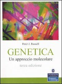 Genetica. Un approccio molecolare - Peter J. Russell - Libro Pearson 2010, Scienze | Libraccio.it