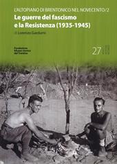 Le guerre del fascismo e la Resistenza (1935-1945)