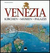 Venezia. Kirchen, Museen, palazzi - Paola Scibilia - Libro Vianello Libri 2005 | Libraccio.it