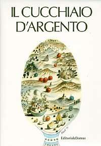 Il Cucchiaio d'Argento  - Libro Cucchiaio d'Argento 1997, Cucina | Libraccio.it