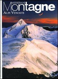 Alpi Venoste. Con cartina  - Libro Editoriale Domus 2010, Meridiani montagne | Libraccio.it