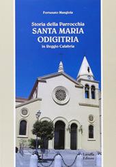 Storia della parrocchia «Santa Maria Odigitria» in Reggio Calabria