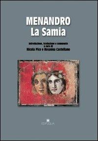 La Samia - Menandro - Libro Edipuglia 2001, Guide. Temi e luoghi del mondo antico | Libraccio.it