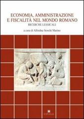 Economia, amministrazione e fiscalità nel mondo romano. Ricerche lessicali